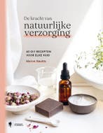 De kracht van natuurlijke verzorging 9789463938587, Boeken, Verzenden, Gelezen, Marion Naudts