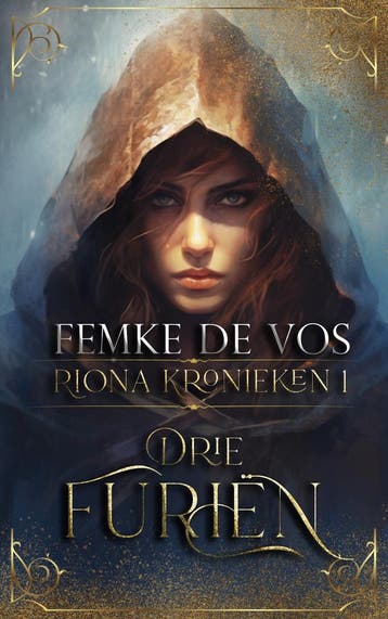 Drie furiën / De riona kronieken / 1 - Femke de Vos, Boeken, Verzenden, Zo goed als nieuw, Femke de Vos