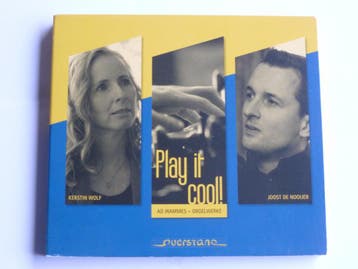 Kirsten Wolf, Joost de Nooijer- Ad Wammes / Play it Cool!, Ophalen of Verzenden, Zo goed als nieuw