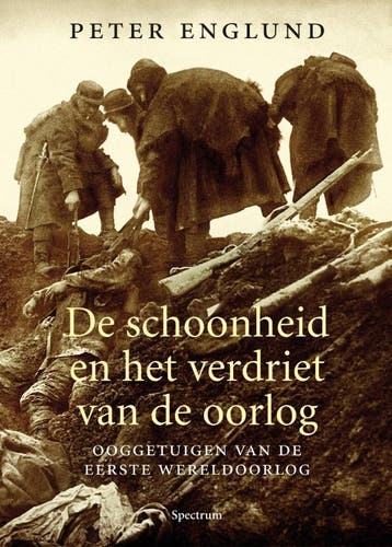 De schoonheid en het verdriet van de oorlog - Peter Englund, Verzenden, Zo goed als nieuw, Peter Englund