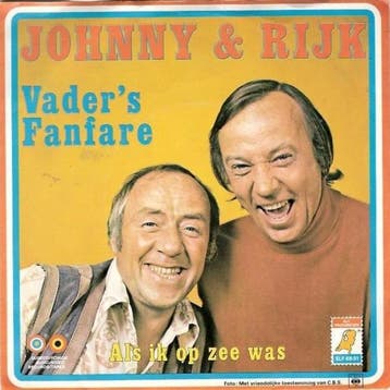 vinyl single 7 inch - Johnny &amp; Rijk - Vaders Fanfare..., Verzenden, Zo goed als nieuw, 7 inch, Pop