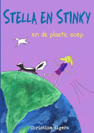 Stella en Stinky en de plastic soep - Christine Algera, Verzenden, Zo goed als nieuw, Christine Algera