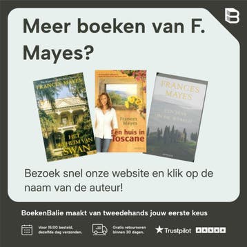 In Toscane - F. Mayes 9789044601169, Boeken, Verzenden, Zo goed als nieuw, F. Mayes