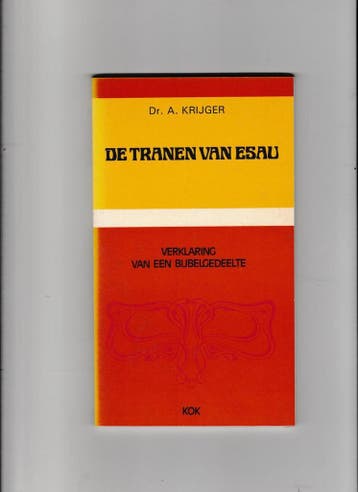 Tranen van esau - Kryger 9789024240098, Boeken, Verzenden, Gelezen, Kryger