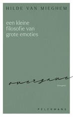 Een Kleine Filosofie Van Grote Emoties | Hilde van Mieghem, Ophalen of Verzenden, Zo goed als nieuw, Hilde van Mieghem