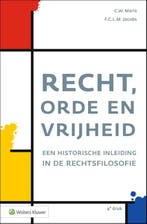 Recht orde en vrijheid 9789013167016, Boeken, Verzenden, Zo goed als nieuw