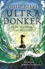 Ultra Donker en de wachters van Wildzee (9789021680484), Boeken, Verzenden, Nieuw