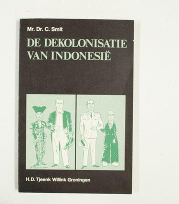 De dekolonisatie van IndonesiÃ« - Smit, Verzenden, Gelezen