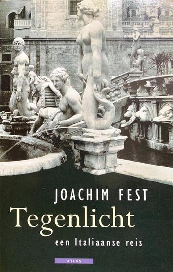 TEGENLICHT - Joachim Fest 9789045004655, Verzenden, Zo goed als nieuw, Joachim Fest
