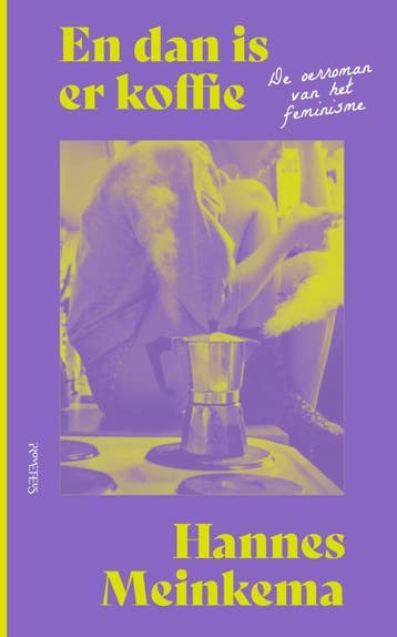 En dan is er koffie - Hannes Meinkema 9789044654387, Verzenden, Zo goed als nieuw, Hannes Meinkema
