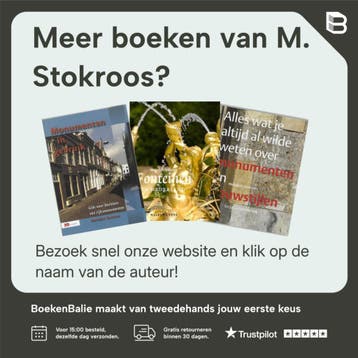 Verwarmen en verlichten in de negentiende eeuw - M. Stokroos, Verzenden, Zo goed als nieuw, M. Stokroos