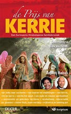 De prijs van kerrie 9789491932441 Soemintra Bakas-Sital, Verzenden, Zo goed als nieuw, Soemintra Bakas-Sital