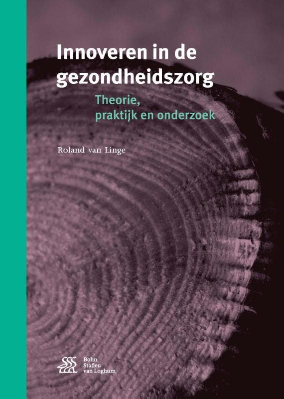 Innoveren in de gezondheidszorg 9789036813655, Boeken, Wetenschap, Zo goed als nieuw, Verzenden