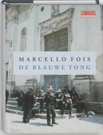 De blauwe tong - M. Fois 9789052267999, Boeken, Verzenden, Zo goed als nieuw, M. Fois