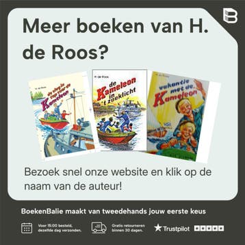 De schippers van de Kameleon / Klassieke editie /, Boeken, Verzenden, Gelezen, H. de Roos