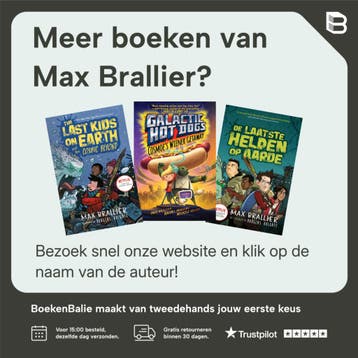 De laatste helden op aarde - De laatste helden op aarde en, Verzenden, Gelezen, Max Brallier