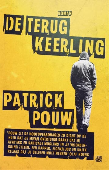 De terugkeerling - Patrick Pouw 9789048829620, Boeken, Romans, Verzenden, Gelezen, Patrick Pouw