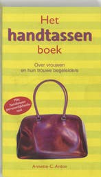 Het handtassenboek 9789026965647 Annette C. Anton, Boeken, Verzenden, Gelezen, Annette C. Anton