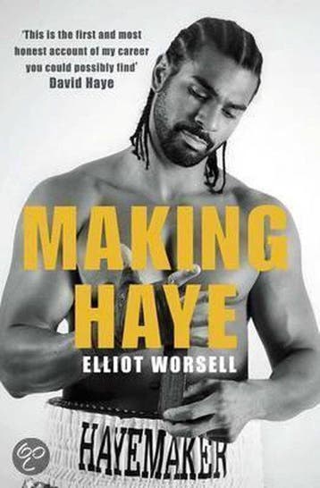 Making Haye 9781780870205 Elliot Worsell, Verzenden, Zo goed als nieuw, Elliot Worsell