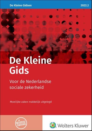 De Kleine Gids voor de Nederlandse sociale zek 9789013169195, Verzenden, Zo goed als nieuw