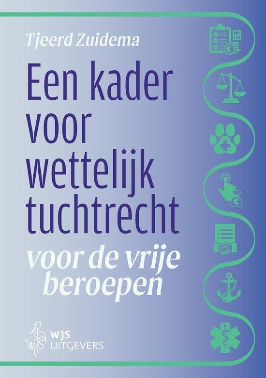 9789493458284 Een kader voor wettelijk tuchtrecht voor de..., Boeken, Studieboeken en Cursussen, Nieuw, Verzenden