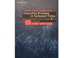 Executing Strategy in Turbulent Times (How Capital Markets, Ophalen of Verzenden, Nieuw