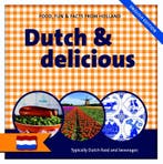 Dutch & delicious 9789461887276, Boeken, Kookboeken, Verzenden, Gelezen