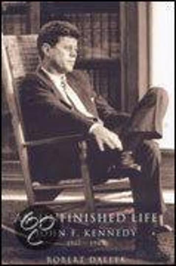 An Unfinished Life - Robert Dallek 9780316172387, Boeken, Verzenden, Zo goed als nieuw, Robert Dallek