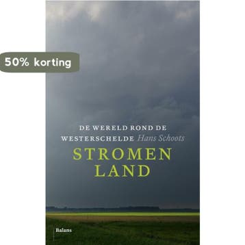 Stromenland - Hans Schoots 9789460036026, Verzenden, Zo goed als nieuw, Hans Schoots