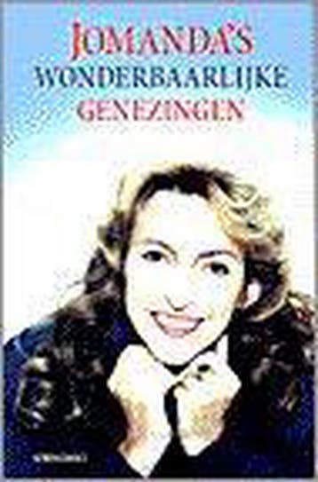 JOMANDAS WONDERBAARLIJKE GENEZING - Jomanda 9789060109687, Verzenden, Gelezen, Jomanda