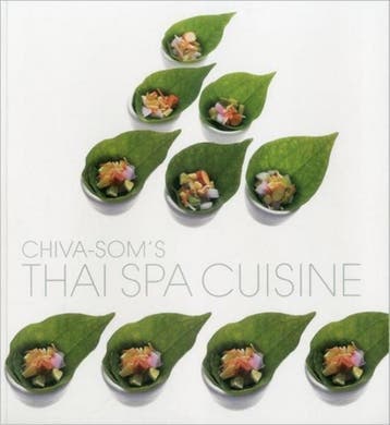 Chiva-Soms Thai Spa Cuisine - Paisarn Cheewinsiriwat, Verzenden, Zo goed als nieuw, Paisarn Cheewinsiriwat