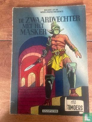 Timoers - Beelden uit de wereldgeschiedenis, De - De zwaa..., Boeken, Eén stripboek, Verzenden, Gelezen, Snoeck, Xavier [naar].