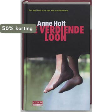 Je verdiende loon / De Geus Spanning - Anne Holt, Verzenden, Gelezen, Anne Holt