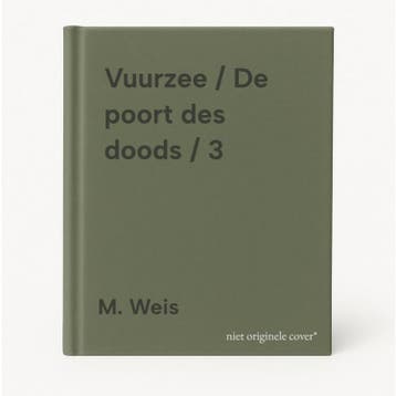 Vuurzee / De poort des doods / 3 - M. Weis 9789024512218, Verzenden, Gelezen, M. Weis