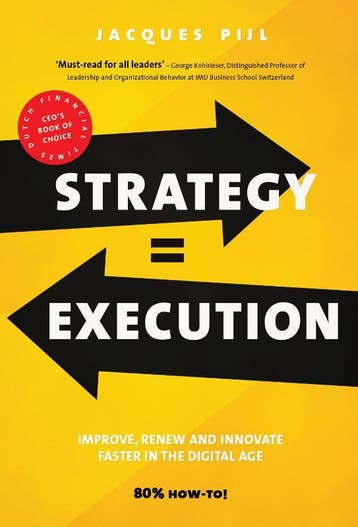 Strategy = execution - Jacques Pijl 9789462763395, Verzenden, Gelezen, Jacques Pijl