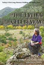 9780953921898 Evliya Celebi Way | Tweedehands, Verzenden, Gelezen, Caroline Finkel
