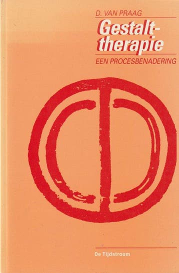 GESTALTTHERAPIE : EEN PROCESBENADERING - D. van Praag, Verzenden, Gelezen, D. van Praag