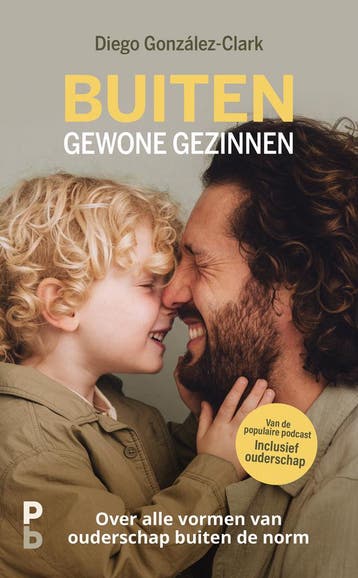 Buiten gewone gezinnen - Diego González-Clark 9789020609448, Boeken, Verzenden, Zo goed als nieuw, Diego González-Clark