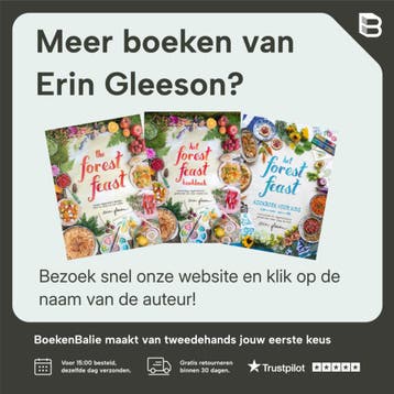 Het forest feast kookboek 9789059566330 Erin Gleeson, Verzenden, Zo goed als nieuw, Erin Gleeson