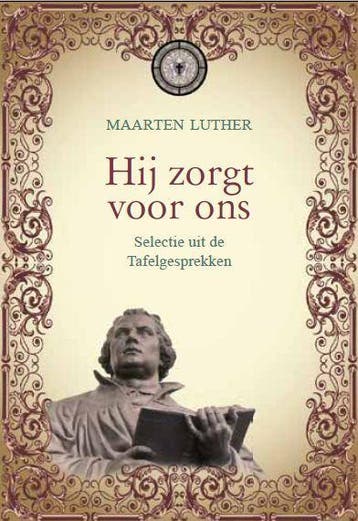 Hij zorgt voor ons - Maarten Luther 9789033614453, Verzenden, Gelezen, Maarten Luther