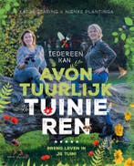 Iedereen kan avontuurlijk tuinieren 9789050116787, Boeken, Verzenden, Zo goed als nieuw, Katja Staring