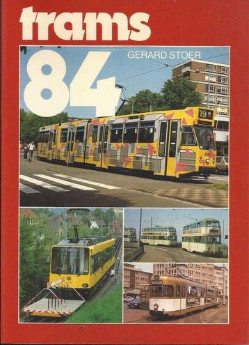 Trams 1984 - Stoer, Verzenden, Gelezen