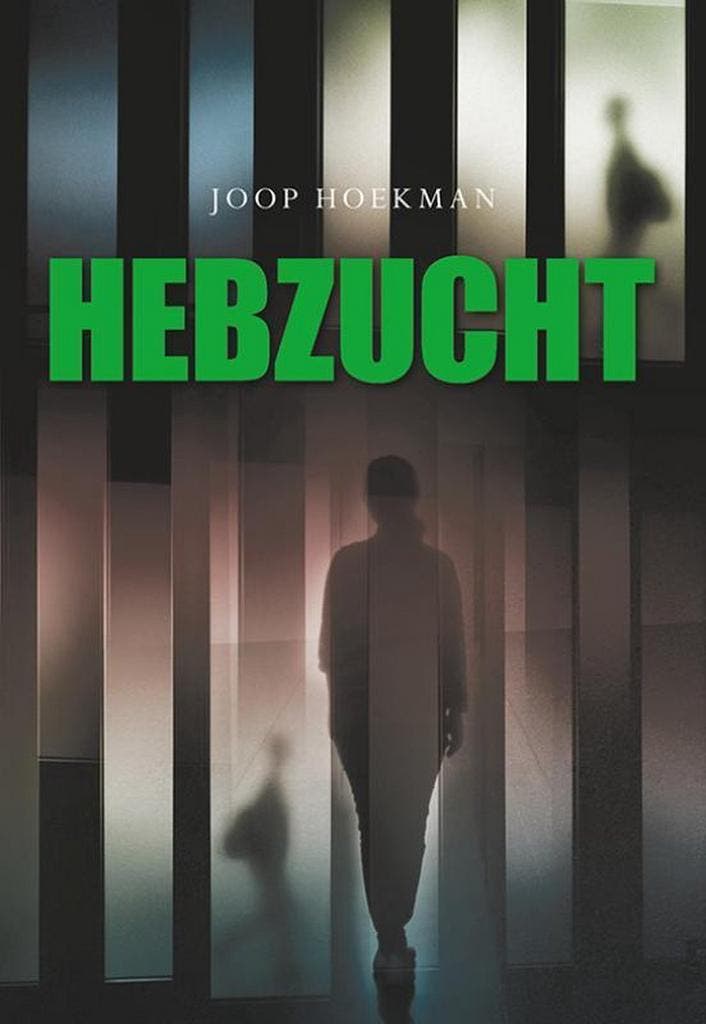 Hebzucht 9789463653312 Joop Hoekman, Boeken, Detectives, Gelezen, Verzenden