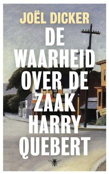 9789403182803 De waarheid over de zaak Harry Quebert, Boeken, Verzenden, Gelezen, Joel Dicker
