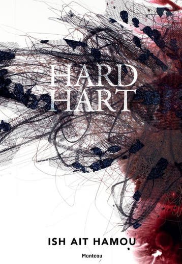 Hard hart - Ish Ait Hamou 9789022328965, Verzenden, Zo goed als nieuw, Ish Ait Hamou