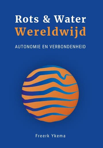 Rots & Water Wereldwijd | Freerk Ykema | Nieuw, Ophalen of Verzenden, Nieuw, Freerk Ykema