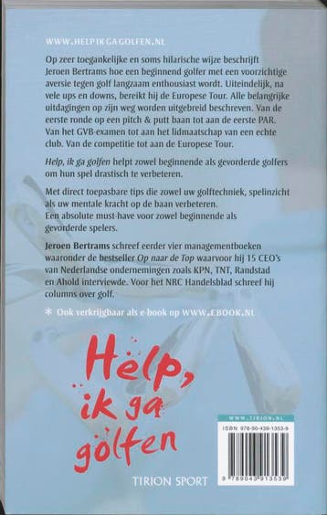 Help, ik ga golfen / Tirion sport 9789043913539, Verzenden, Zo goed als nieuw, Jeroen Bertrams