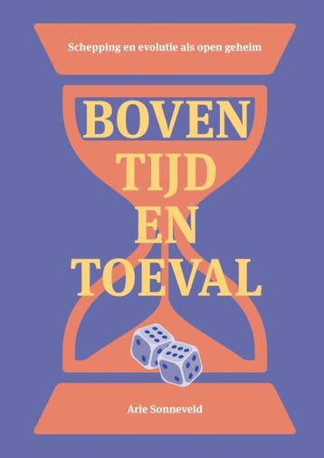 Boven Tijd En Toeval | Arie Sonneveld | Nieuw, Ophalen of Verzenden, Nieuw, Arie Sonneveld