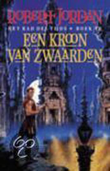 Een kroon van zwaarden / Het Rad des Tijds / 7 - Robert, Verzenden, Gelezen, Robert Jordan