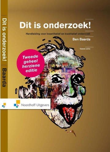 9789001816896 Dit is onderzoek! | Tweedehands, Verzenden, Zo goed als nieuw, Ben Baarda